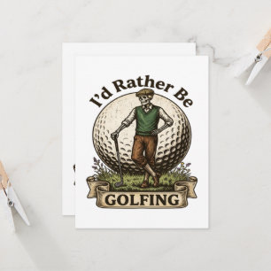 Id Rather Be Golfing Invitation