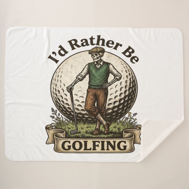 Id Rather Be Golfing  Sherpa Blanket (Front (Horizontal))