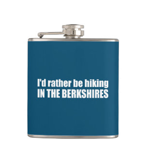 I'd Rather Be Hiking In The Berkshires Hip Flask