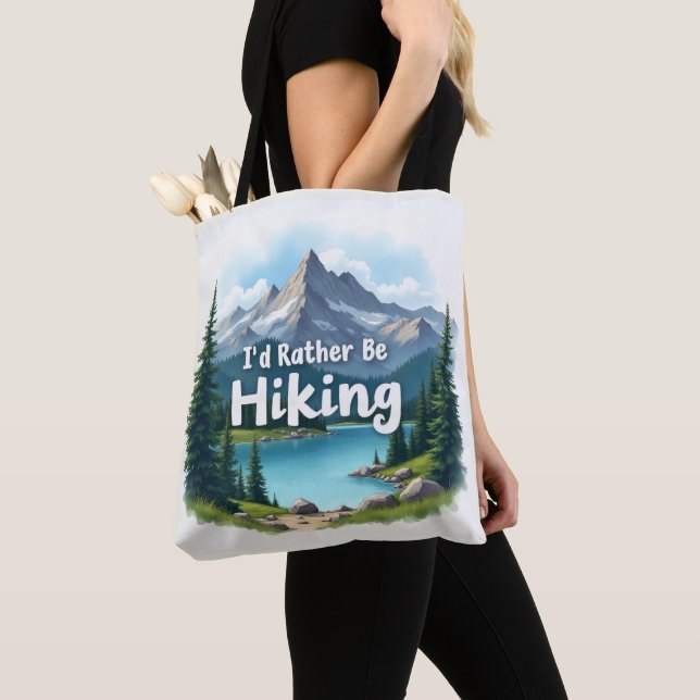 I'd Rather Be Hiking Tote Bag (Close Up)