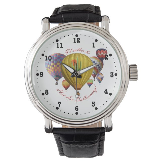 I'd Rather Be Hot Air Ballooning Watch (Front)