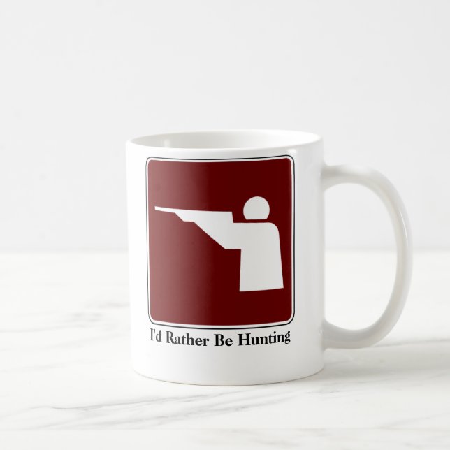 I'd Rather Be Hunting Coffee Mug (Right)