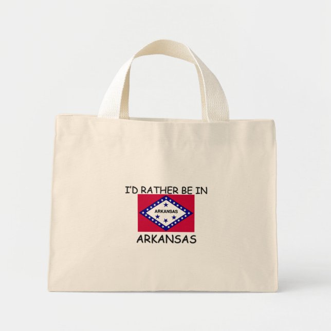 I'd rather be in Arkansas Mini Tote Bag (Front)
