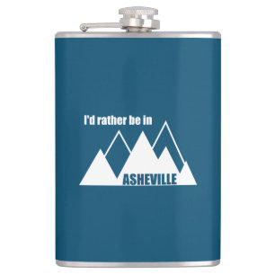 I'd Rather Be In Asheville North Carolina Mountain Hip Flask