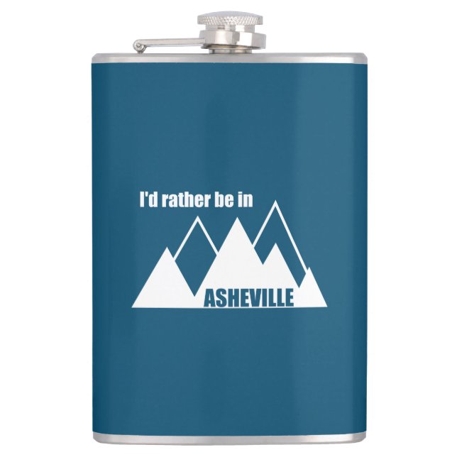 I'd Rather Be In Asheville North Carolina Mountain Hip Flask (Front)