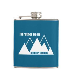 I'd Rather Be In Berkeley Springs Mountain Hip Flask