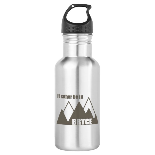 I'd Rather Be In Bryce Canyon Mountain 532 Ml Water Bottle (Front)