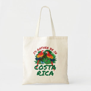 I'd Rather Be in Costa Rica Vacation Souvenir Tote Bag