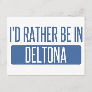 I'd rather be in Deltona Postcard