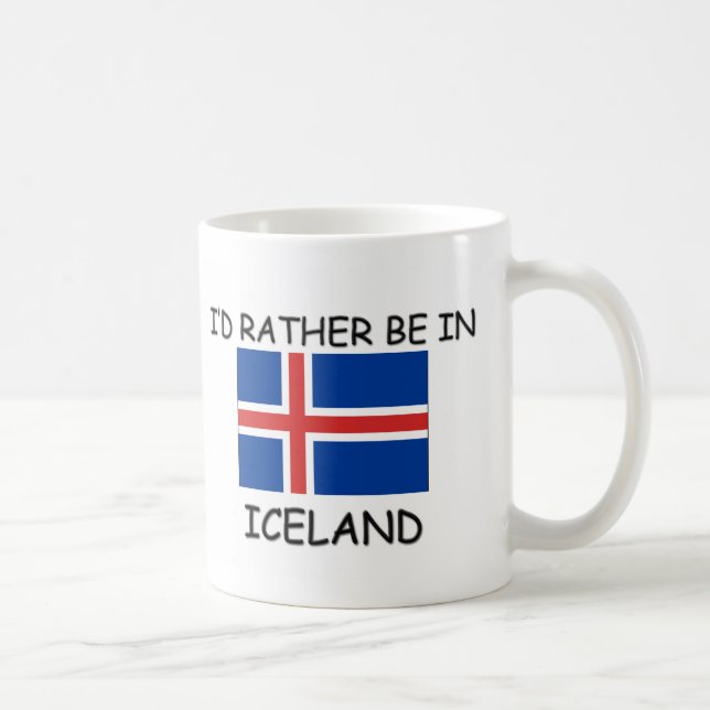I'd rather be in Iceland Coffee Mug (Right)