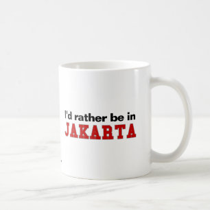 I'd Rather Be In Jakarta Coffee Mug