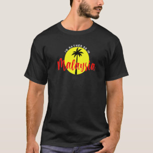 I'd Rather Be in Malaysia - Beach Vacation Blue Pr T-Shirt