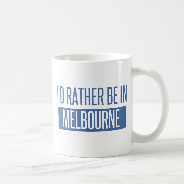 I'd rather be in Melbourne Coffee Mug (Right)