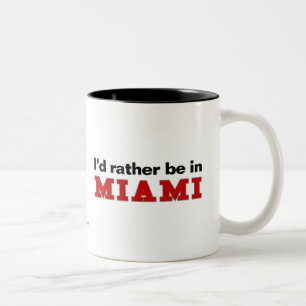 I'd Rather Be In Miami Two-Tone Coffee Mug