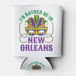 I'd Rather Be in New Orleans Can Cooler
