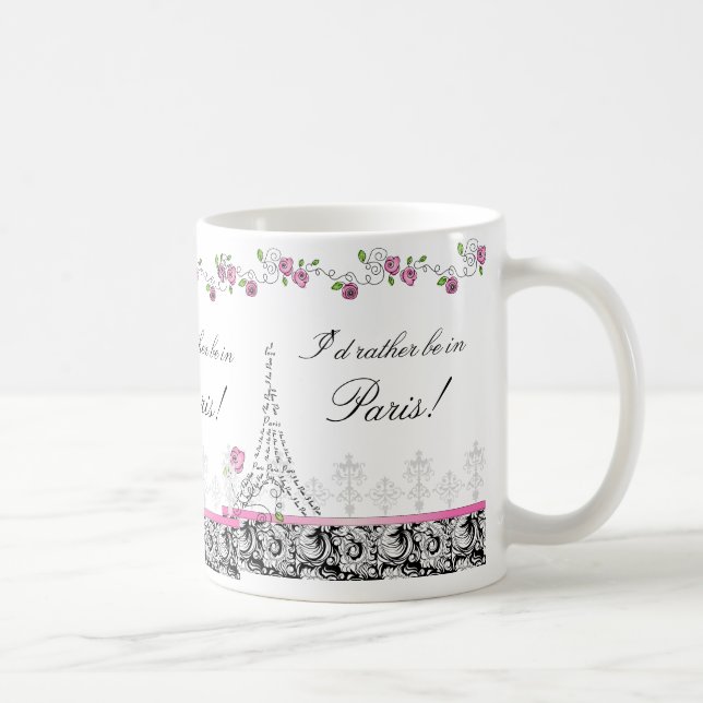 I'd rather be in Paris coffee mug black white (Right)