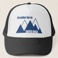 I'd Rather Be In Santa Rosa California Mountain