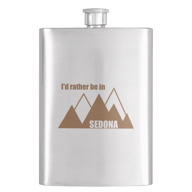 I'd Rather Be In Sedona Mountain Hip Flask (Front)