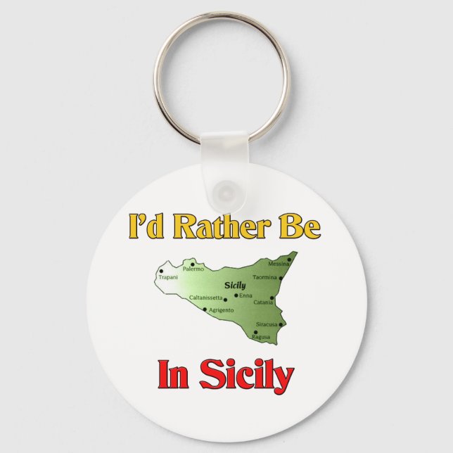 I'd Rather Be In Sicily. Key Ring (Front)