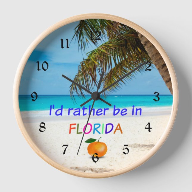 I'd Rather Be in (Sunny) Florida, Clock (Front)
