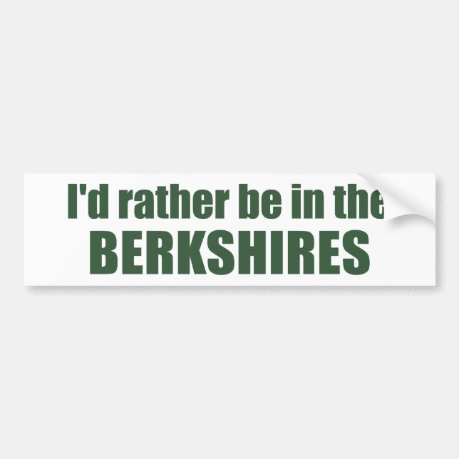 I'd Rather Be In The Berkshires Bumper Sticker (Front)