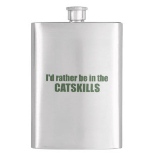 I'd Rather Be In The Catskills Hip Flask