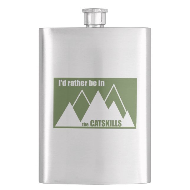 I'd Rather Be In The Catskills Hip Flask (Front)