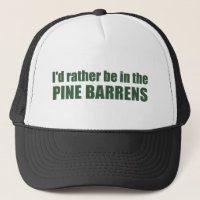 I'd Rather Be In The Pine Barrens