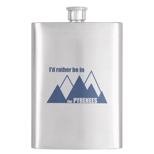I'd Rather Be In The Pyrenees Mountain Hip Flask (Front)