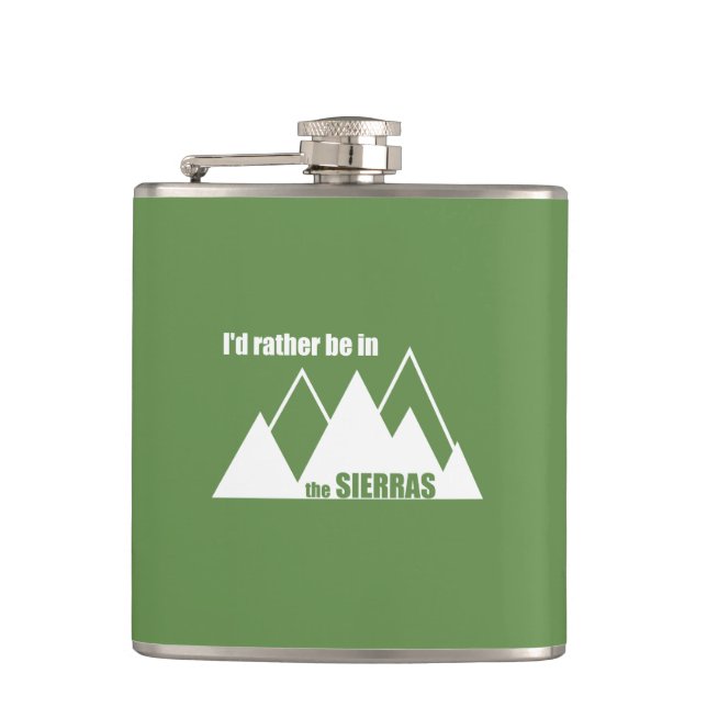 I'd Rather Be In The Sierras Hip Flask (Front)