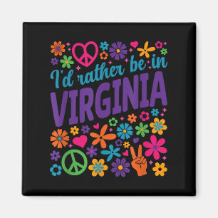 I'd Rather Be In Virginia Magnet