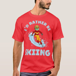 I'd Rather Be Jet Skiing Sky Snowboard T-Shirt