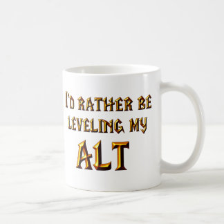 I'd Rather Be Levelling My Alt Coffee Mug