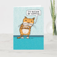 I'd Rather Be Napping Cat Birthday Card
