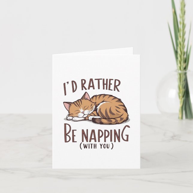I'd Rather Be Napping (With You) - Sleeping Cat Thank You Card (Front)