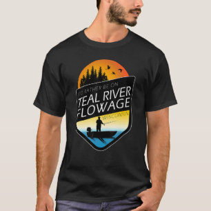 I'd Rather Be On Teal River Flowage Wisconsin Fish T-Shirt