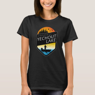I'd Rather Be On Yechout Lake Wisconsin Fishing T-Shirt
