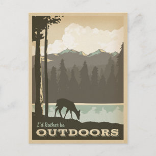 I'd Rather be Outdoors Postcard