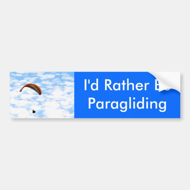 I'd Rather Be Paragliding Bumper Sticker (Front)