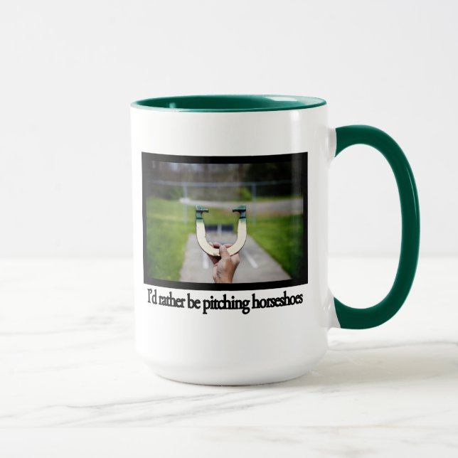 I'd rather be pitching horseshoes mug (Right)