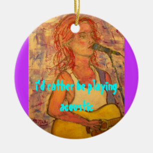 i'd rather be playing acoustic girl ceramic tree decoration