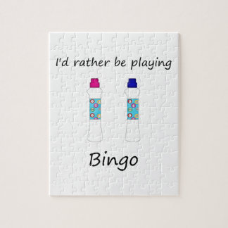 I'd rather be playing bingo (daubers) jigsaw puzzle