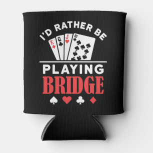 I'd Rather Be Playing Bridge Can Cooler