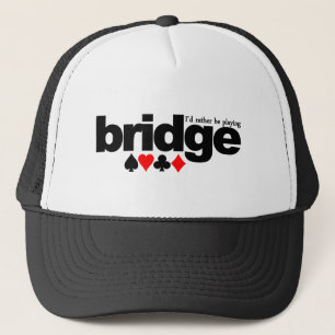 I'd Rather Be Playing Bridge hat - choose colour