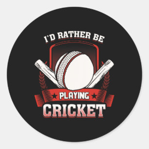 I'd Rather Be Playing Cricket T Shirt - Cricket Pl Classic Round Sticker