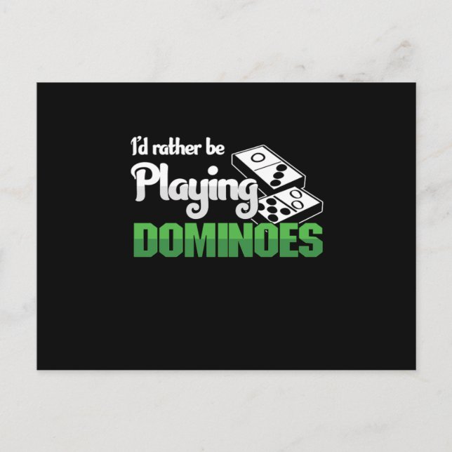 Id Rather Be Playing Dominoes Tiles Puzzler Gift Postcard (Front)