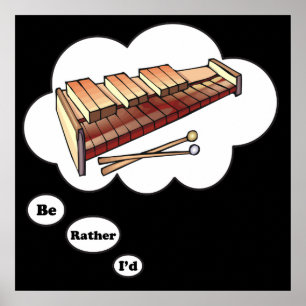 i'd rather be playing Marimba 2 Poster