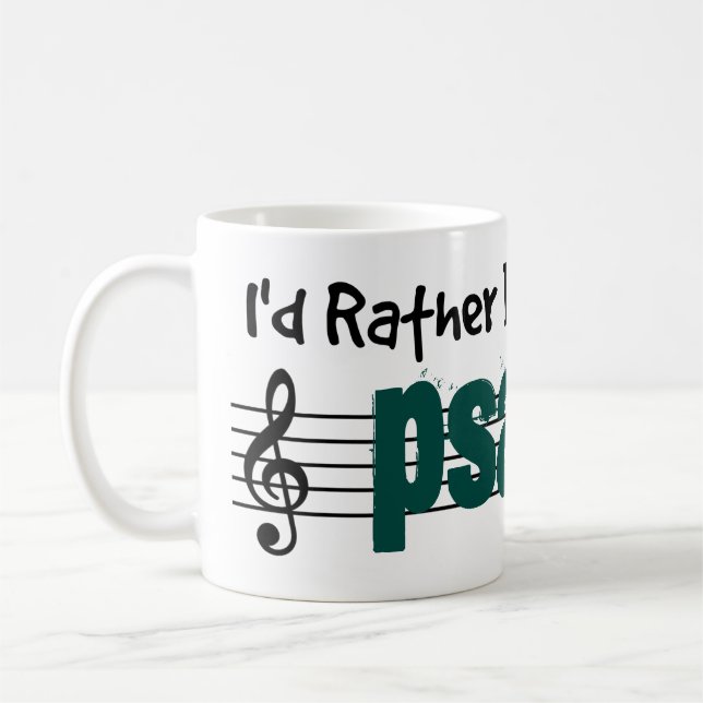 I'd Rather Be Playing My Psaltery Coffee Mug (Left)