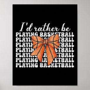 I'd Rather Be Playing Sketll Girl Mom Mother's Day Poster