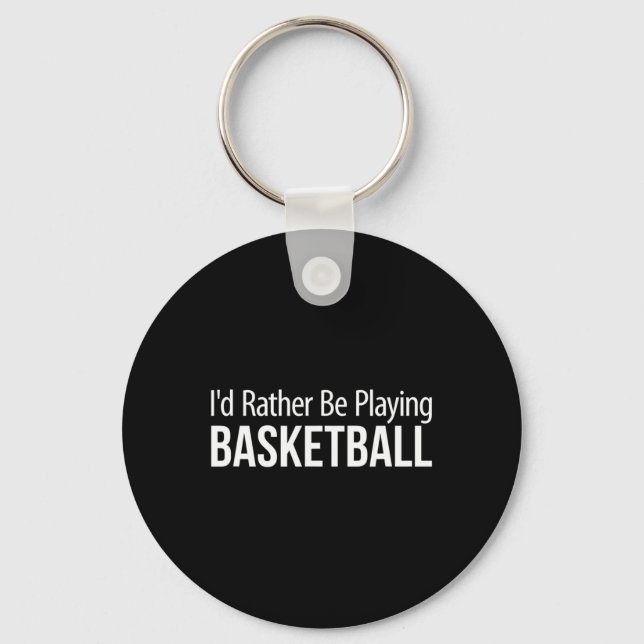 I'd Rather Be Playing Sketll -  Key Ring (Front)
